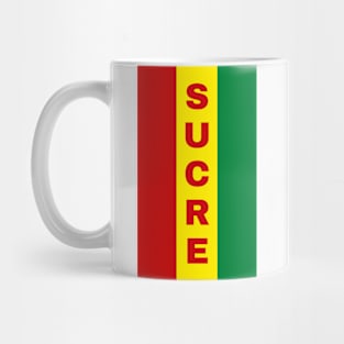 Sucre City in Bolivian Flag Colors Vertical Mug